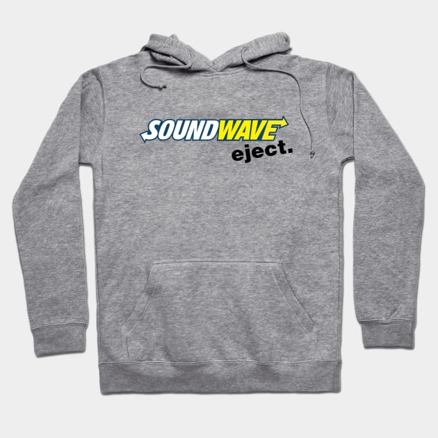 Soundwave, Eject. - Classic Hoodie by SwittCraft